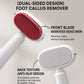 Buy 1 Get 1 Free🦶 Smooth Heels Fast ✨ Dual-Sided Foot Callus Remover with Replaceable Stainless Steel Blade